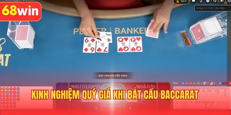 Kinh nghiệm quý giá khi bắt cầu Baccarat