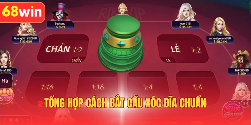 Tổng hợp cách bắt cầu xóc đĩa chuẩn